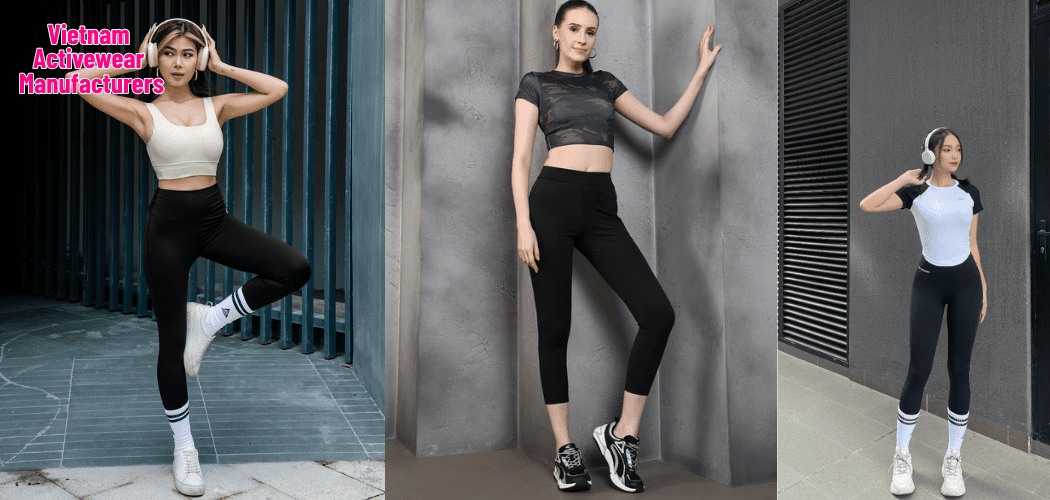 Vietnam Activewear Manufacturers