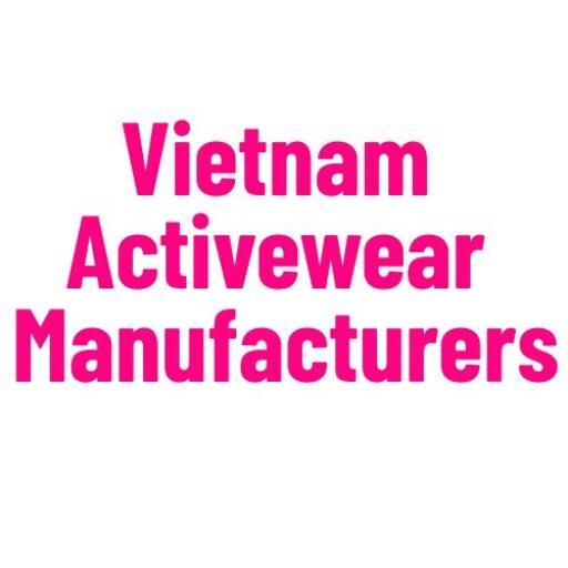 Vietnam Activewear Manufacturers